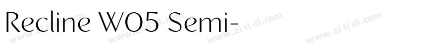 Recline W05 Semi字体转换